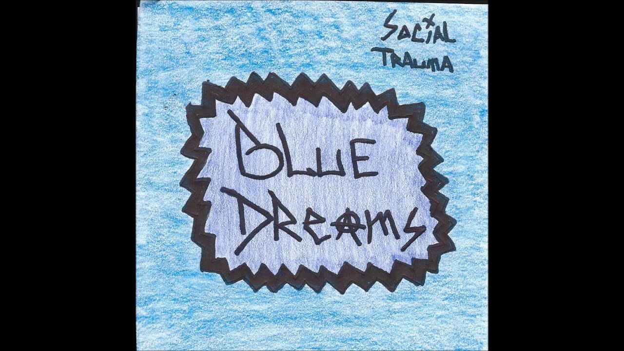 Social Trauma - Blue Dreams