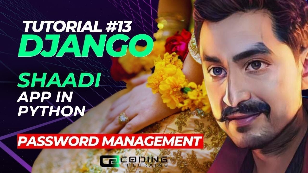 How to manage passwords securely in Django | Tutorial #13