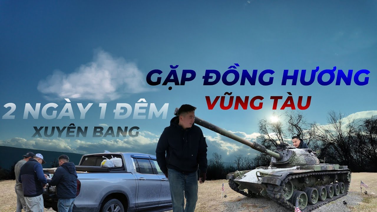 Tập 1 | 2 Ngày 1 Đêm Xuyên Bang – Bất Ngờ Gặp Đồng Hương Vũng Tàu Nơi Xứ Người