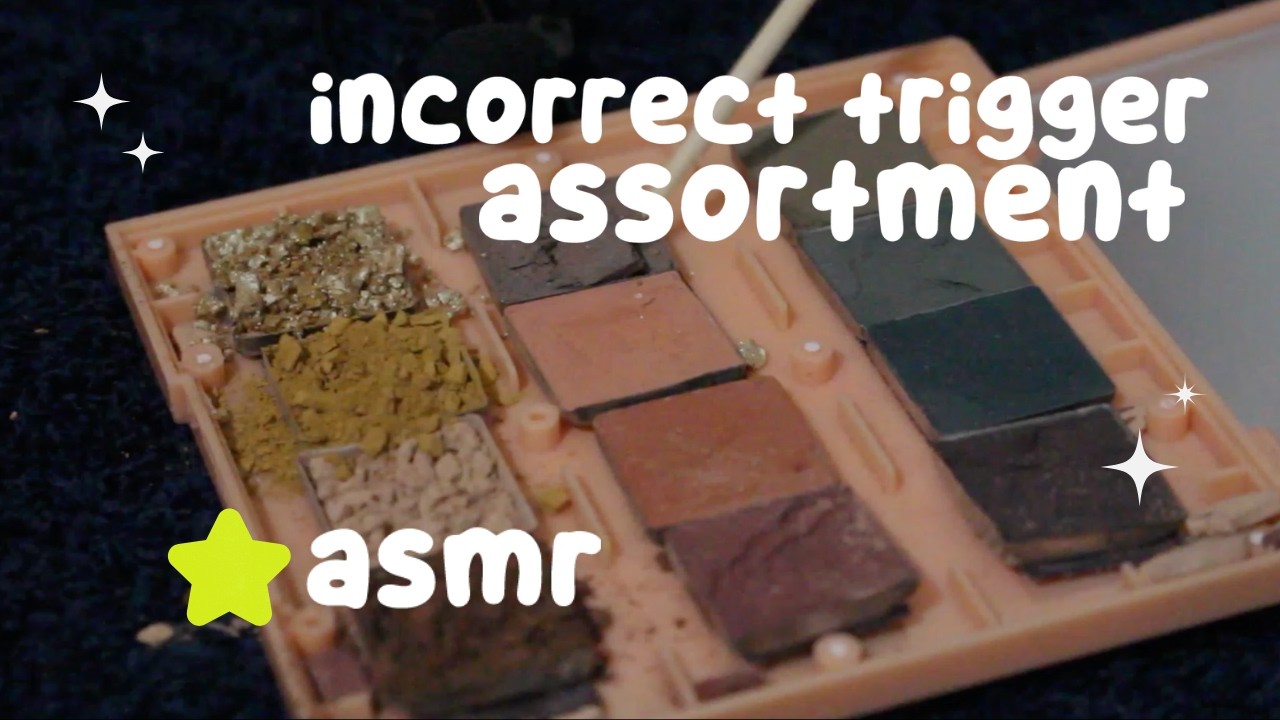 makeup destruction layered trigger assortment | ASMRVANA REMASTERED