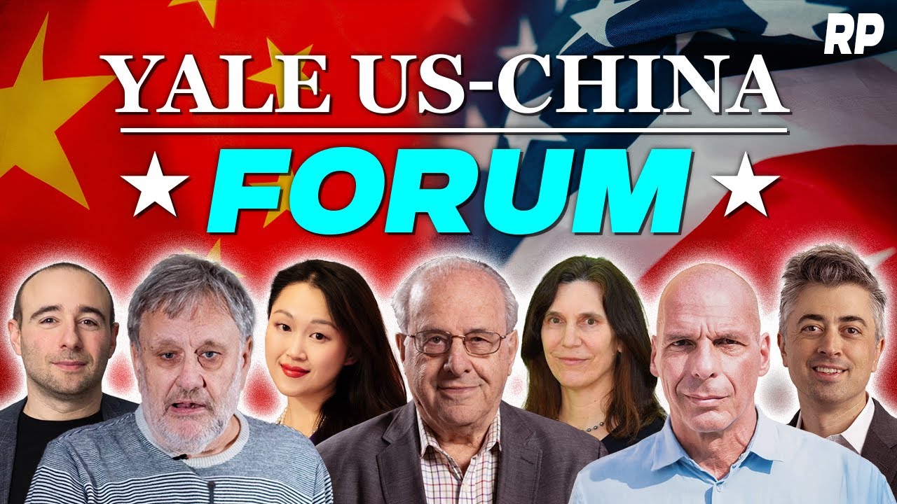 The Yale US-China Forum: Slavoj Žižek, Richard Wolff, Yannis Varoufakis, Robin Visser & More