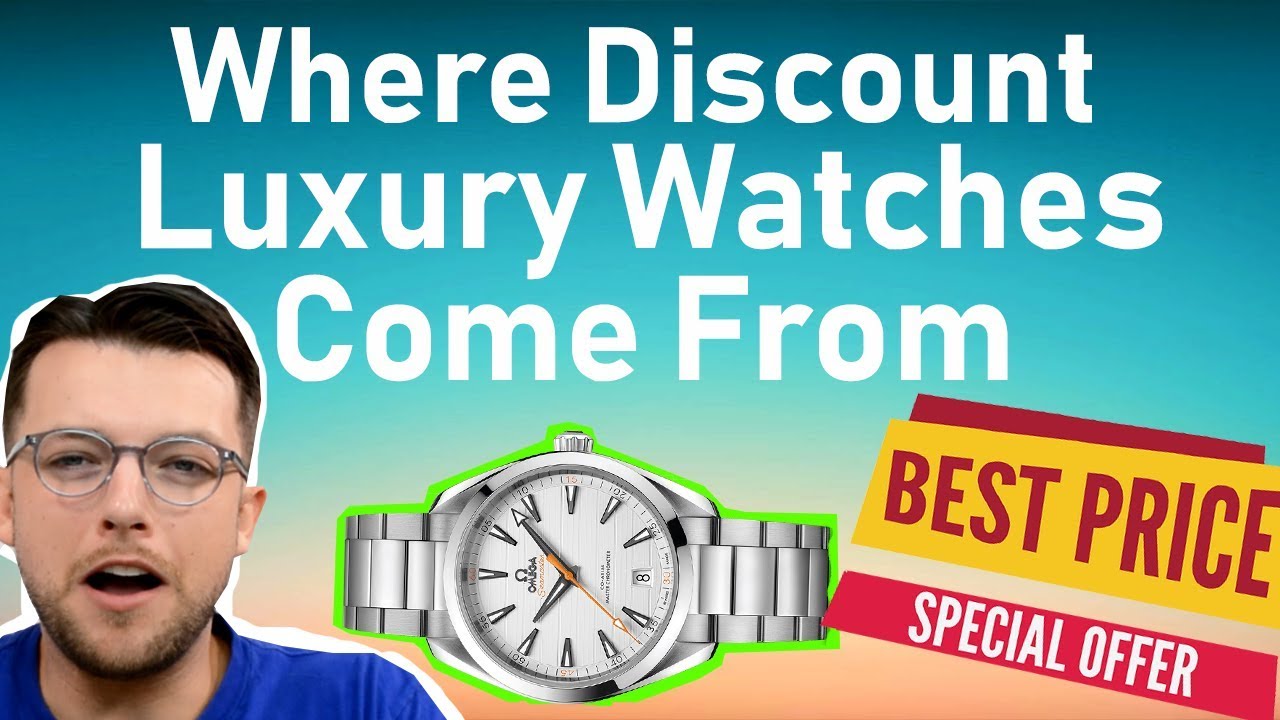 ⌚ Where Discount Luxury Watches Come From !!!!
