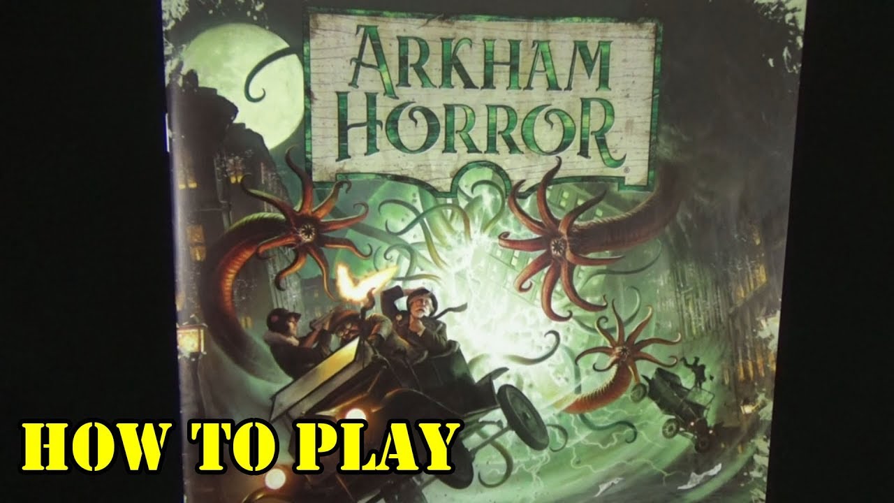 Arkham Horror (3rd Edition) Tutorial
