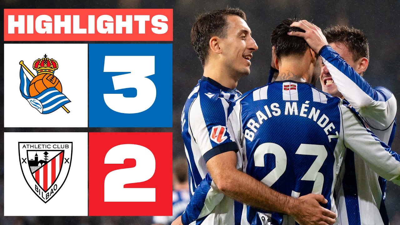 REAL SOCIEDAD 3 - 2 ATHLETIC CLUB | RESUMEN LALIGA EA SPORTS