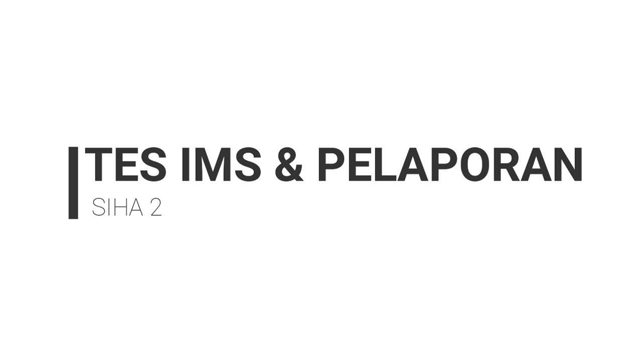 Tes & Pelaporan IMS (Infeksi Menular Seksual) SIHA 2.1