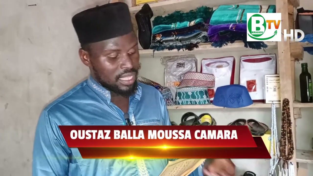 Oustaz Balla Moussa CAMARA (HA) - SIMBANDI BRASSOU- BIRASSOU TV
