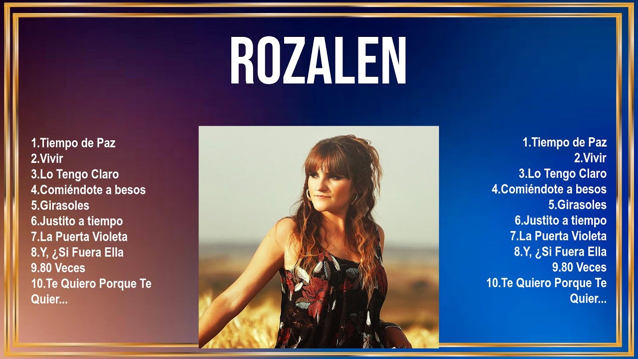 R O Z A L E N  2025 ~ Best Songs, Greatest Hits, Full Album