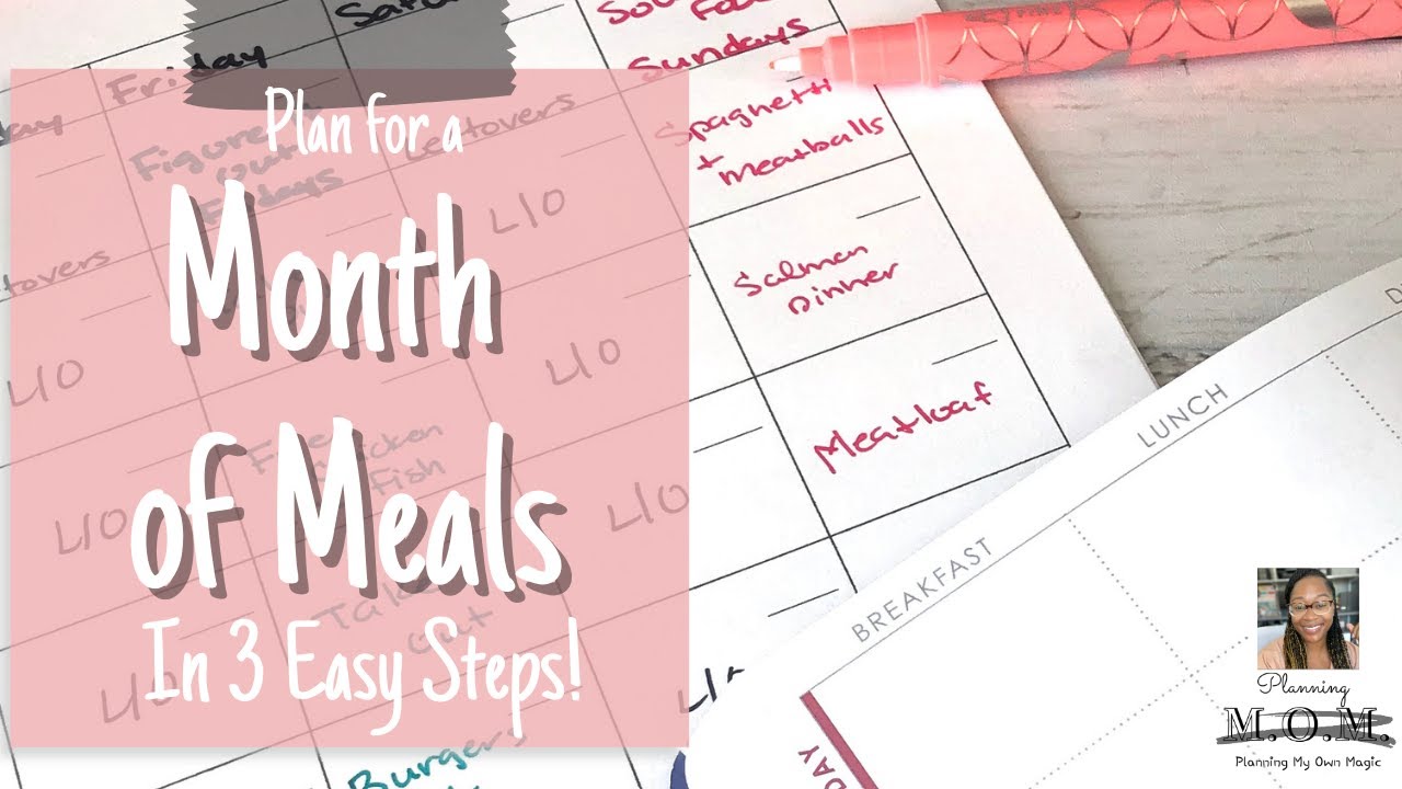 Meal Planning | A Month of Meals in 3 Steps