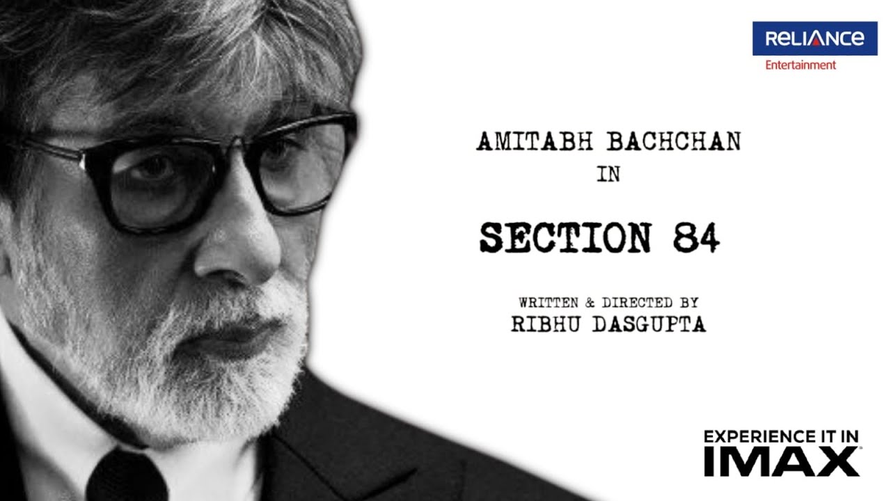 SECTION 84 - Official Trailer | Amitabh Bachchan | Ribhu Dasgupta | Reliance Entertainment