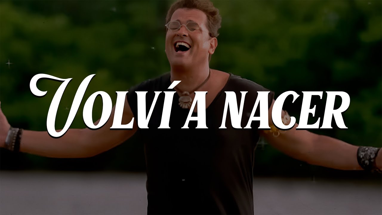 Carlos Vives - Volví A Nacer  (Video Letra/Lyrics)