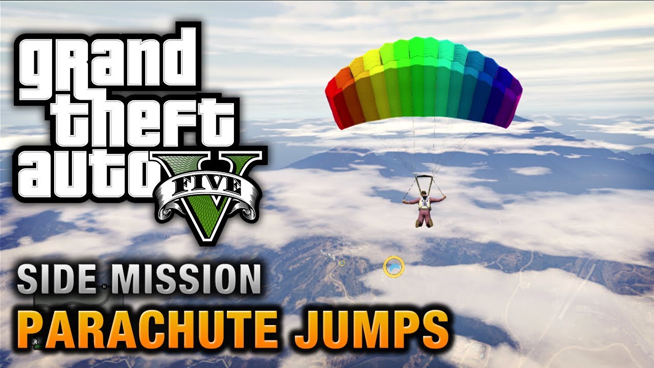 GTA 5 - All Parachute Jumps [100% Gold Medal Walktrough]