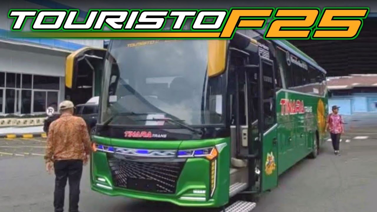 TOURISTO F25 SKYLANDER 😍 TIPE MEDIUM BUS TERBARU MILIK TINARA TRANS
