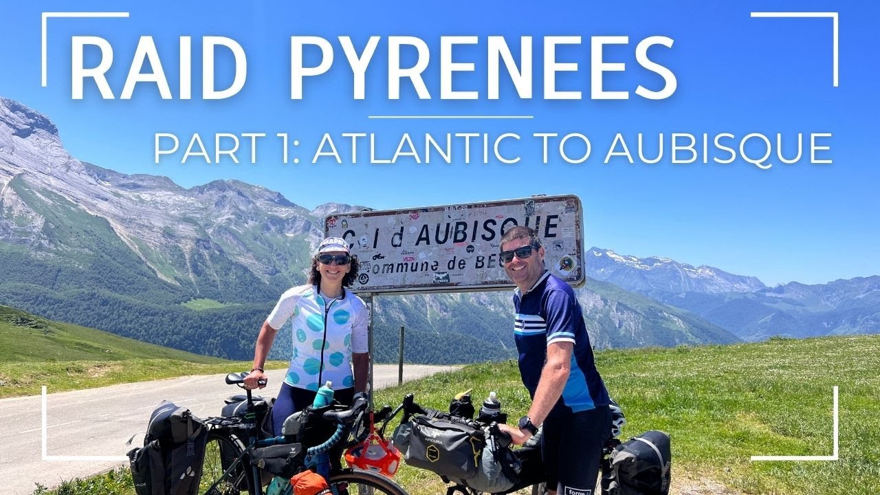 Cycling Across the Pyrenees: What Have We Got Ourselves Into? Part 1