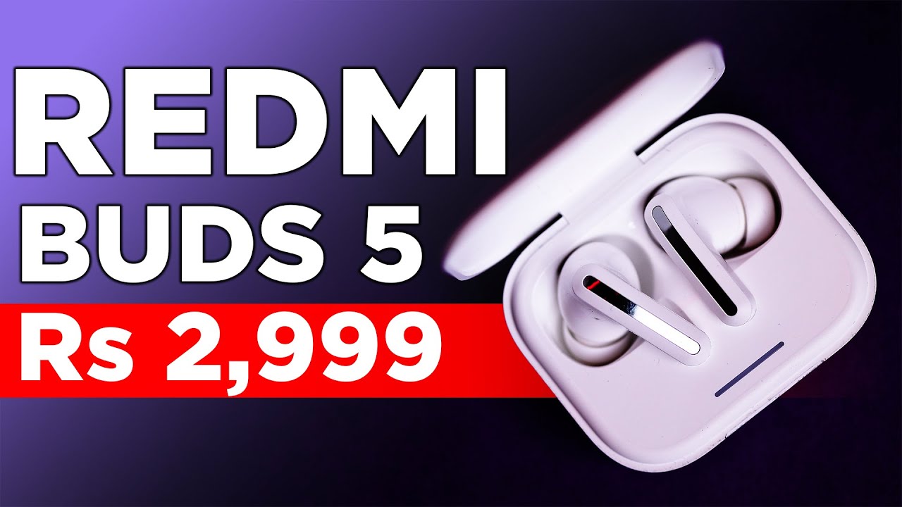 Redmi Buds 5 Review: Best ANC TWS Under Rs 3,000?