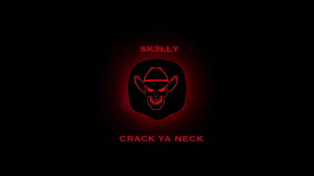 SK3ŁŁY - Crack Ya Neck (170BPM uptempo)