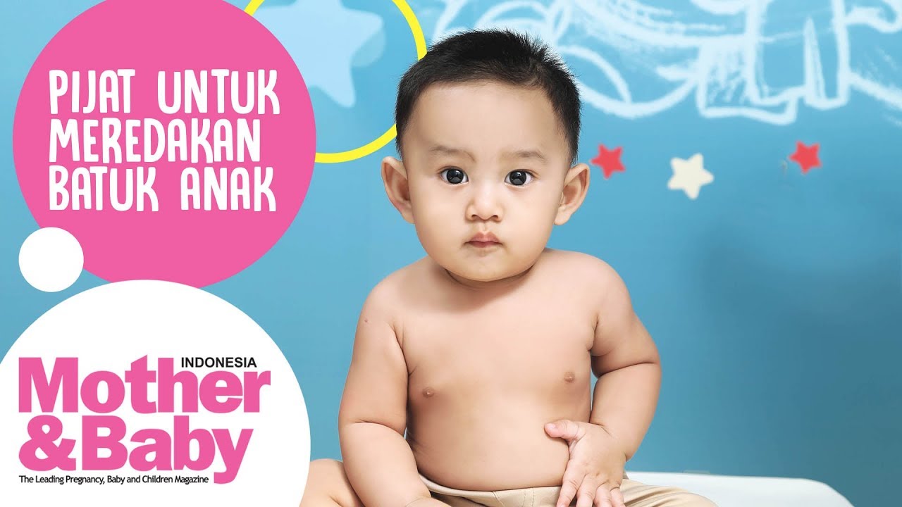 Pijat Untuk Meredakan Batuk Anak