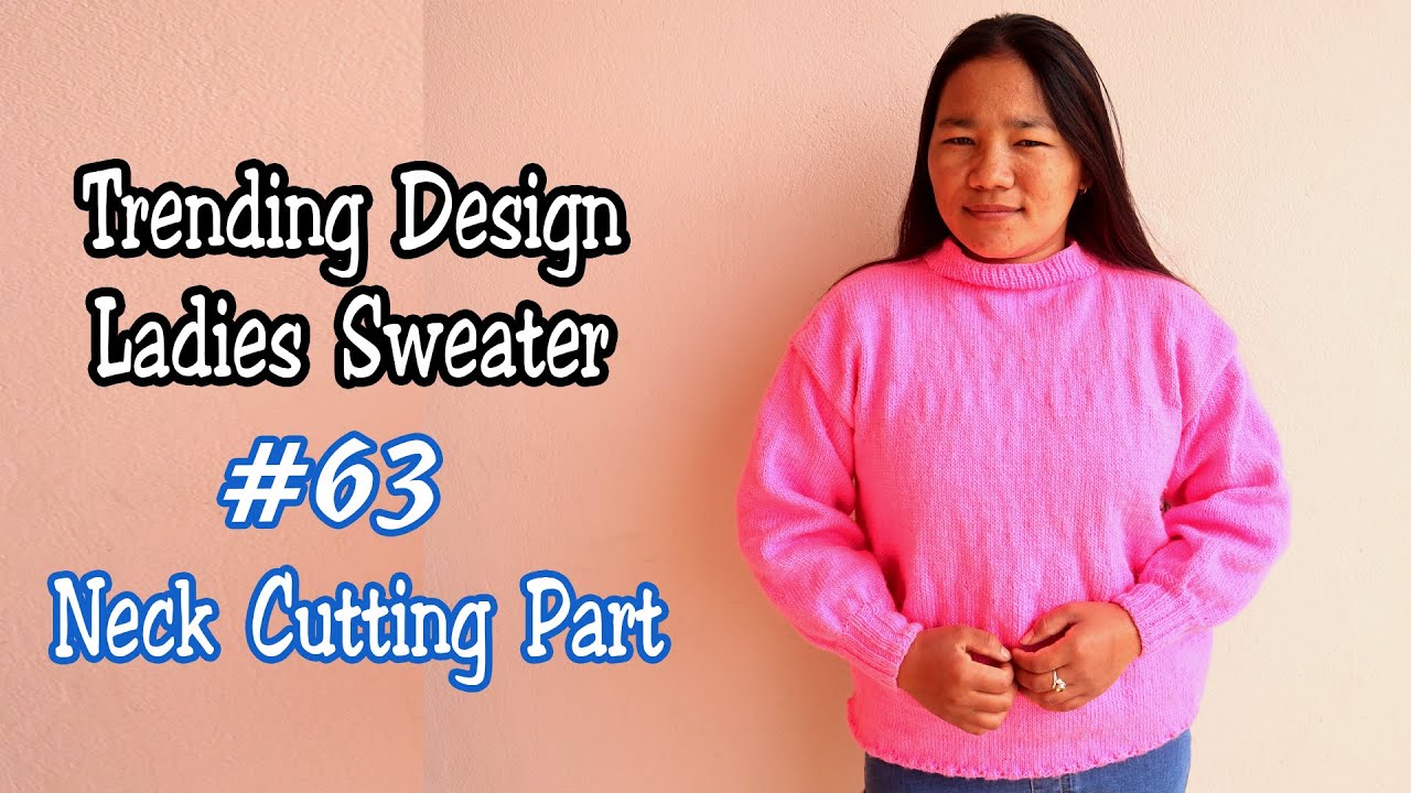 Ladies Sweater Part 3:  How to Knit Round Neck Sweater Cardigan | Golo Gala Katne/Bunne Tarika
