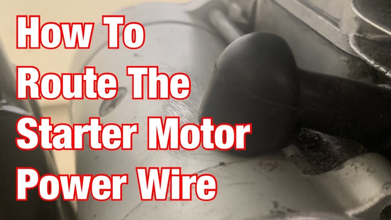 How To Route & Connect The Starter Motor Cable: Part 164