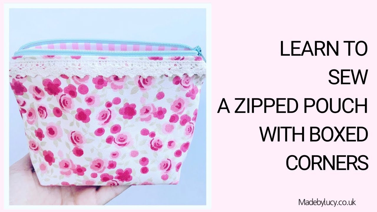 How to sew a zipped pouch - tutorial