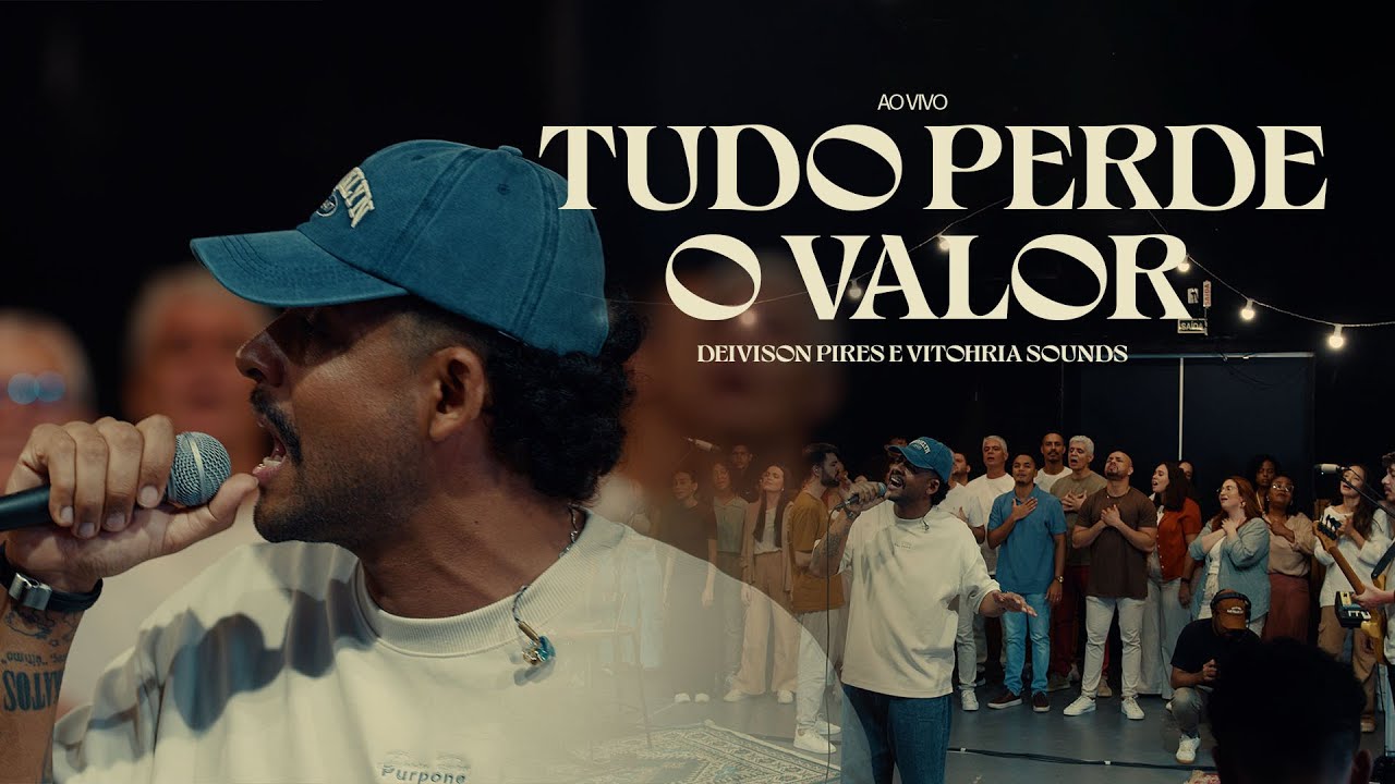 Tudo Perde o Valor (Ao Vivo) | Deivison Pires - Vitohria Sounds
