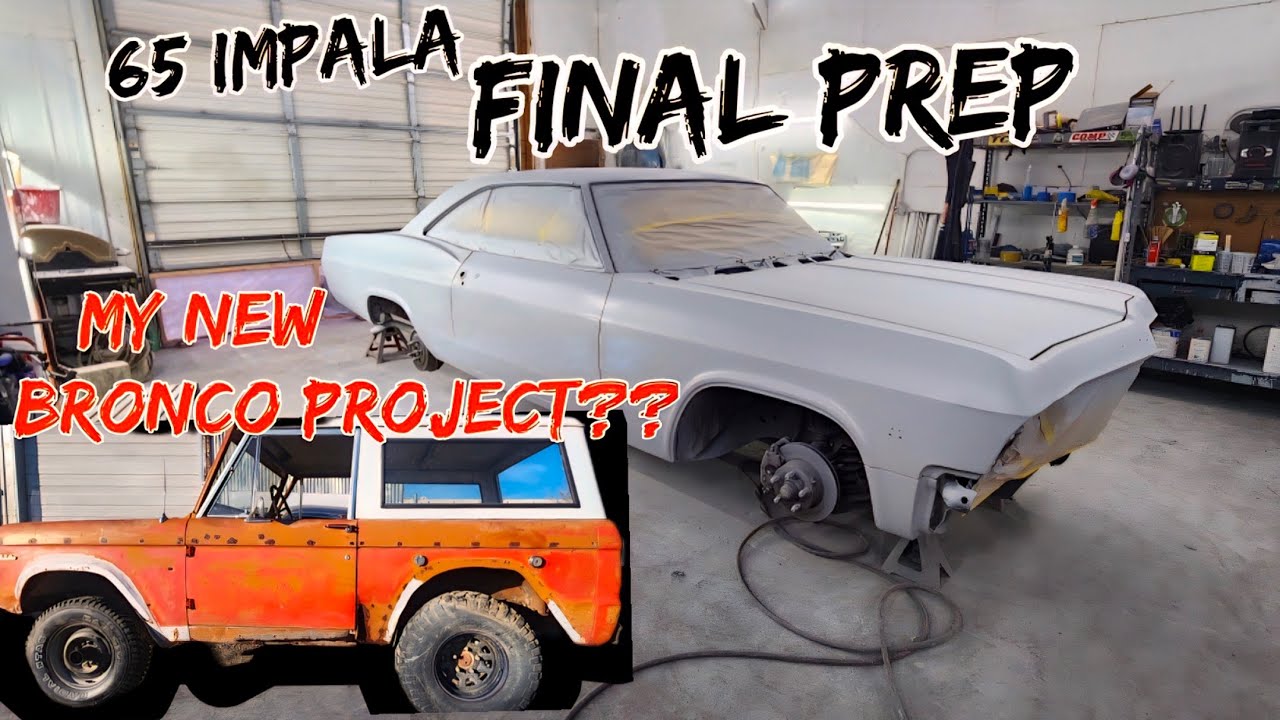 Подготовка Impala 1965 года и обзор моего проекта Bronco.