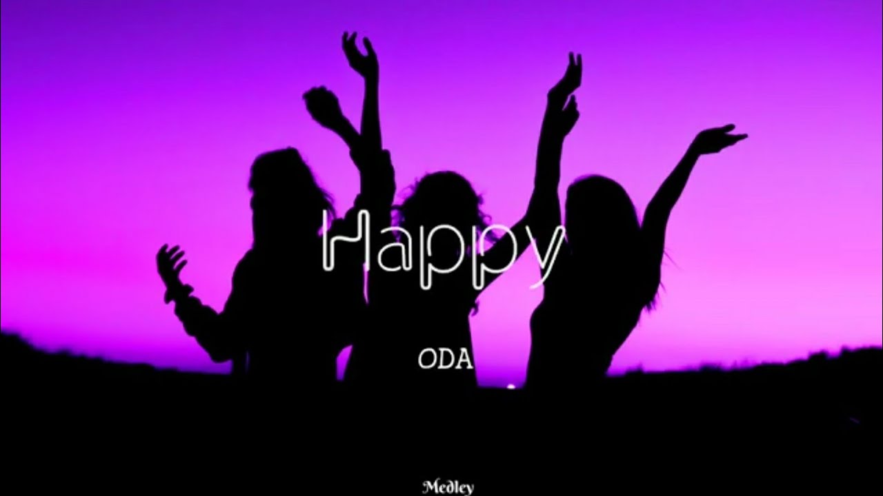 ODA - Happy (Lyrics in CC)