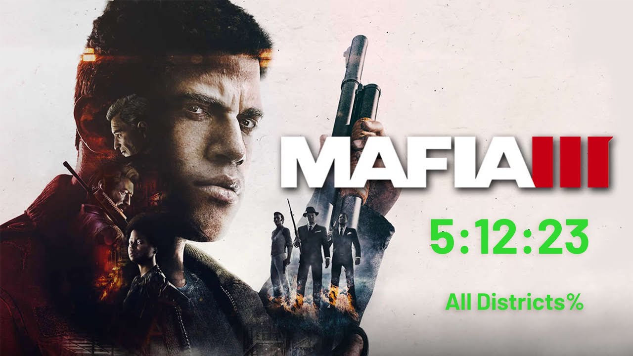 PB 5:12:23 All districts% Mafia 3 (Old WR)