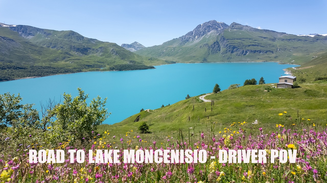 DRIVING TO LAKE MONCENISIO - FRANCE - DRIVER POV - 4K - ROUTE FROM VAL CENIS
