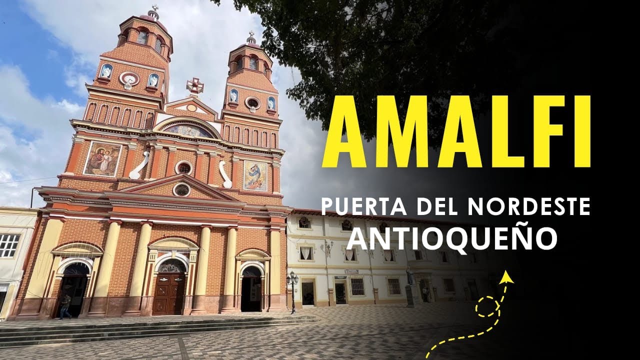AMALFI, REFUGIO EN LAS MONTAÑAS DE ANTIOQUIA | COLOMBIA