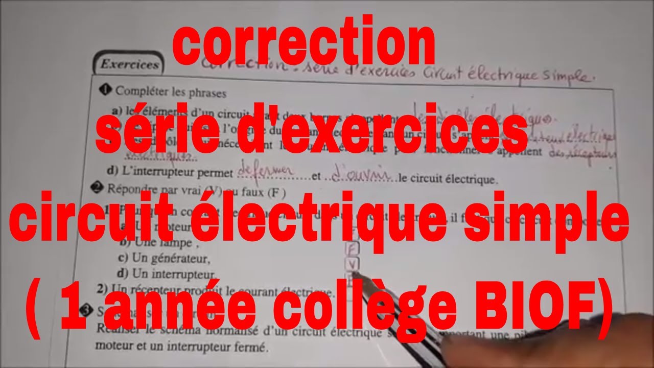 correction série d'exercices circuit électrique simple ( 1 année collège BIOF)