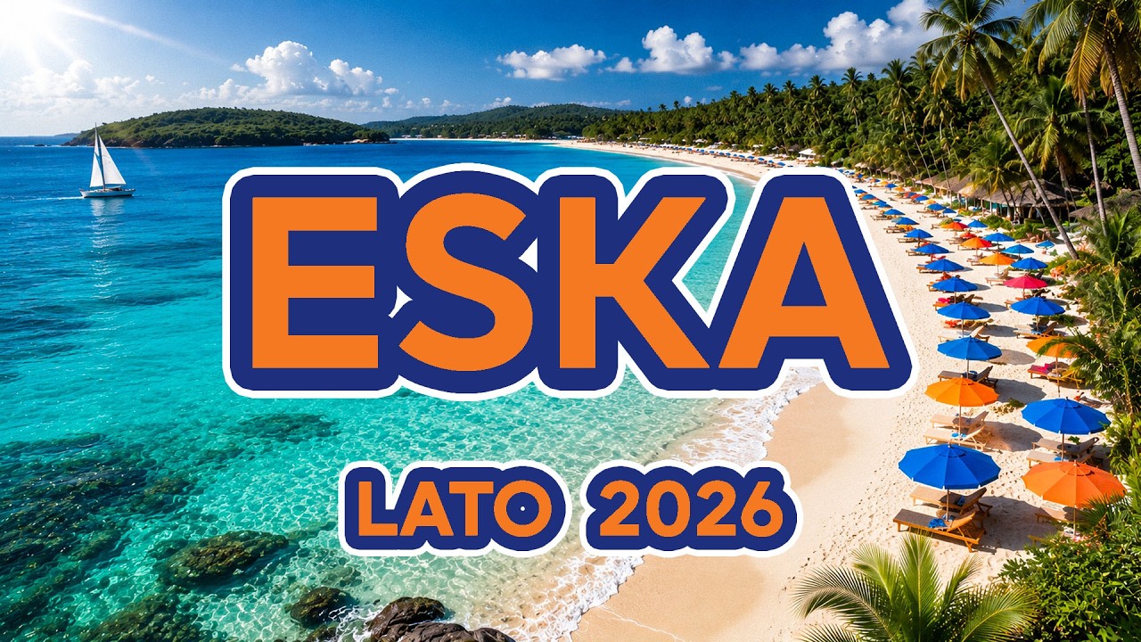 Lato 2026 🔥 Muzyka 2026 Nowości - Eska Hity Czerwiec 2026