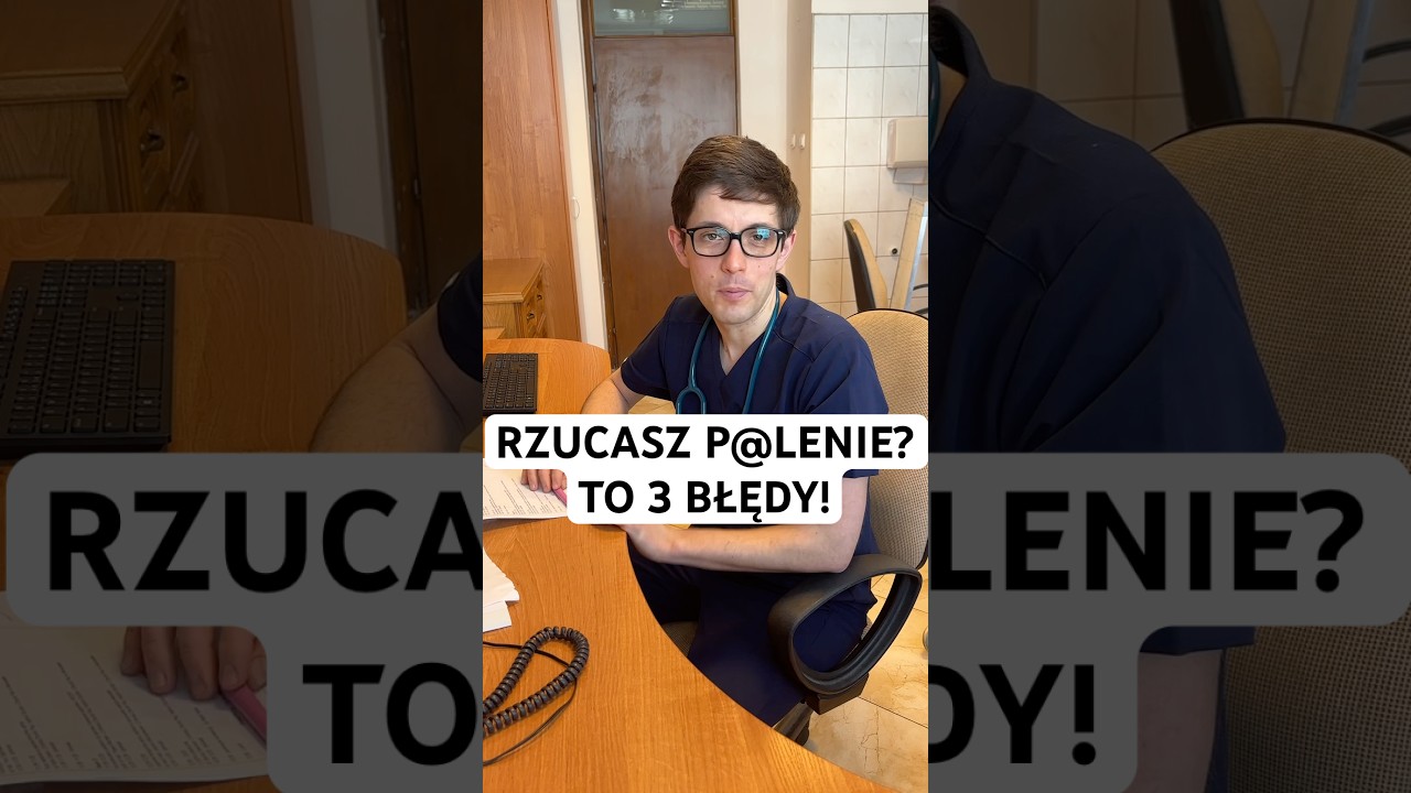 3 BŁĘDY PRZY RZUCANIU P@LENIA! LEKARZ ODPOWIADA #zdrowie #bezdymu