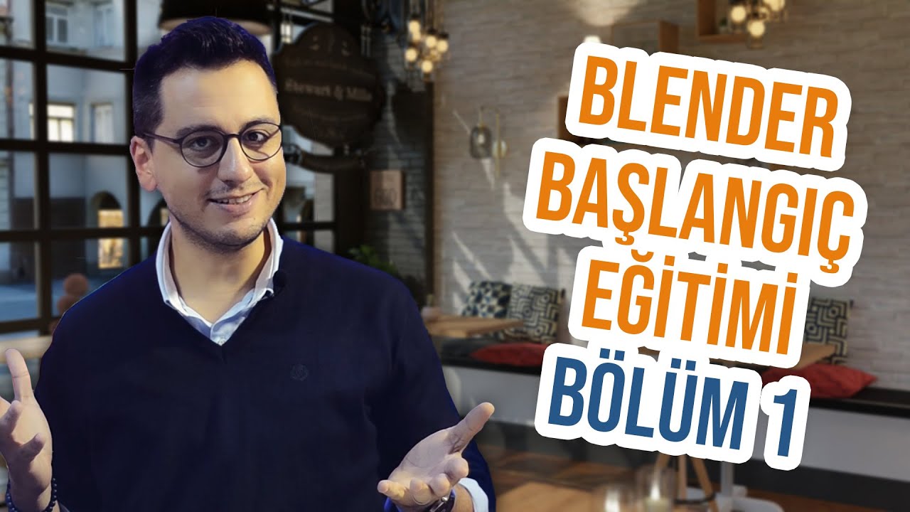 SERTİFİKALI BLENDER BAŞLANGI&Ccedil; EĞİTİMİ B&Ouml;L&Uuml;M 1,  #blender #blenderegitim