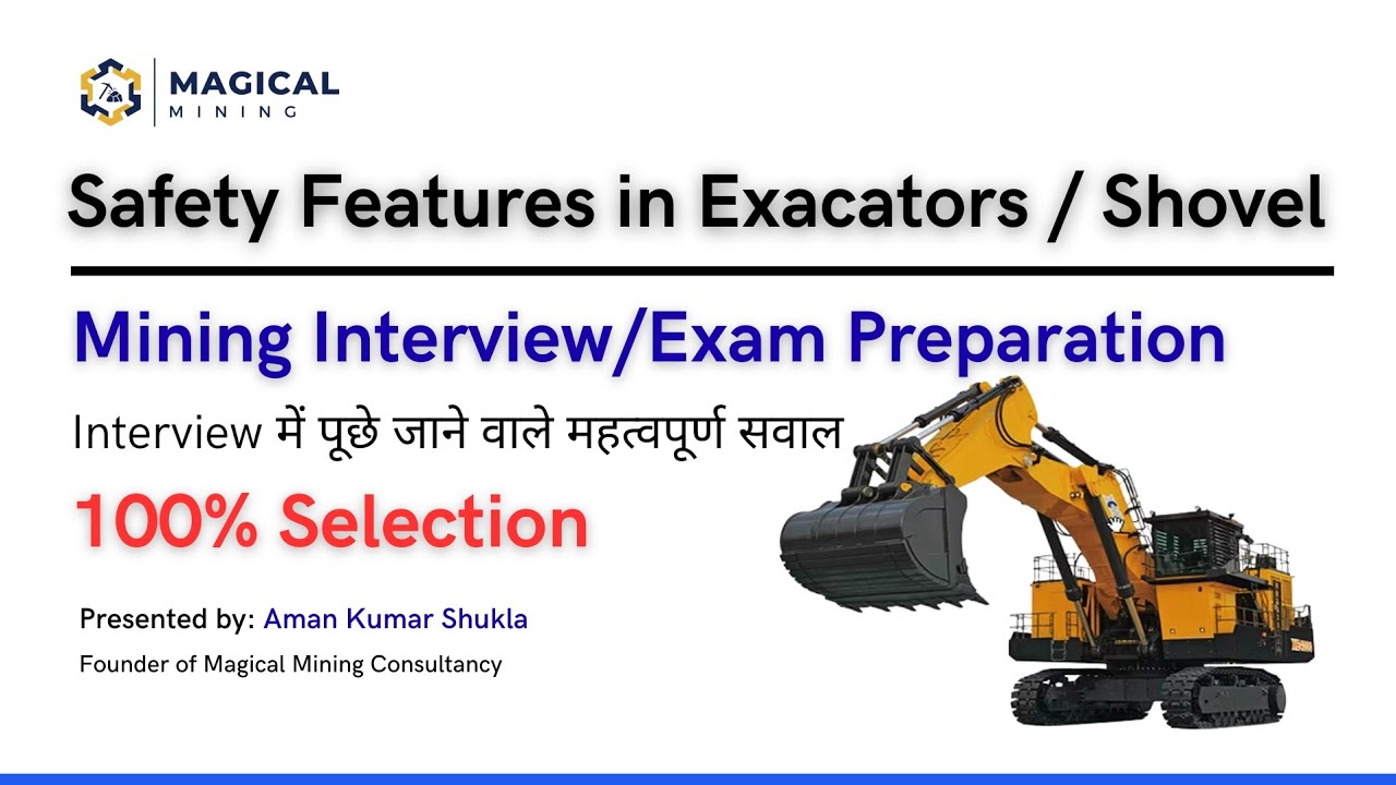 Safety Features in Excavators/Shovels | Mining Interview Questions & Answers | Trade, Test, Exams