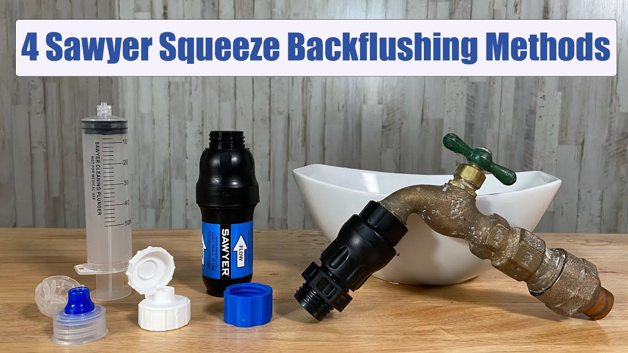 How to Backwash Sawyer Squeeze Filter Tips and Tricks