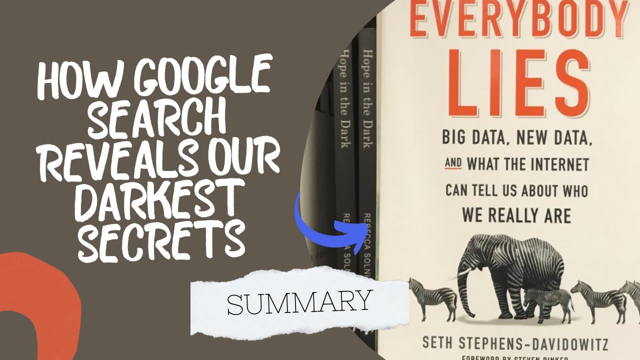 Everybody Lies (Book Summary)