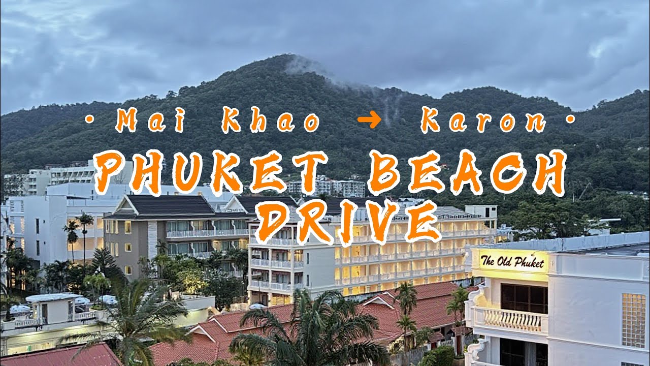 Phuket Beach Road Trip – Part 1 🚗🌤️