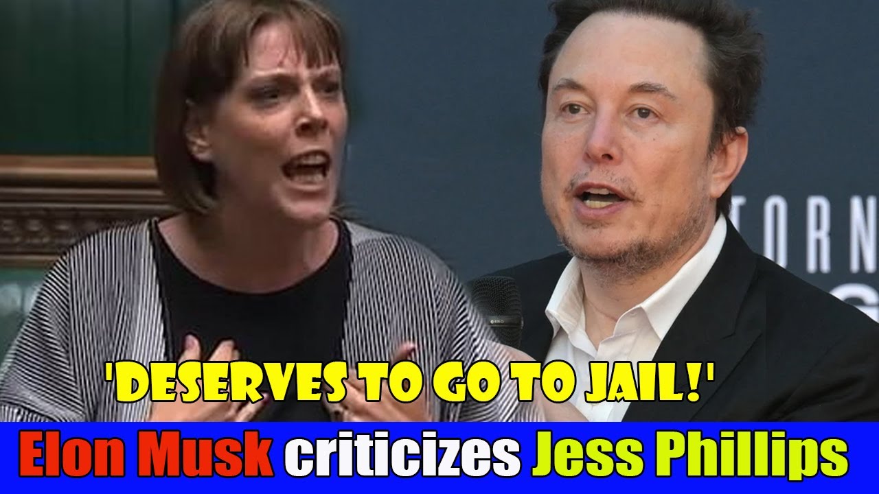 Elon Musk blasts Jess Phillips in Oldham investigation row 'Deserves to be in prison!'