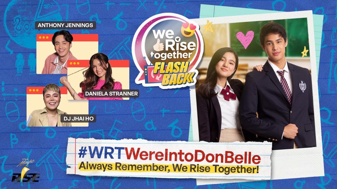 #WeRiseTogether FLASHBACK with DonBelle  | Anthony, Daniela, DJ Jhai Ho #WRTWereIntoDonBelle