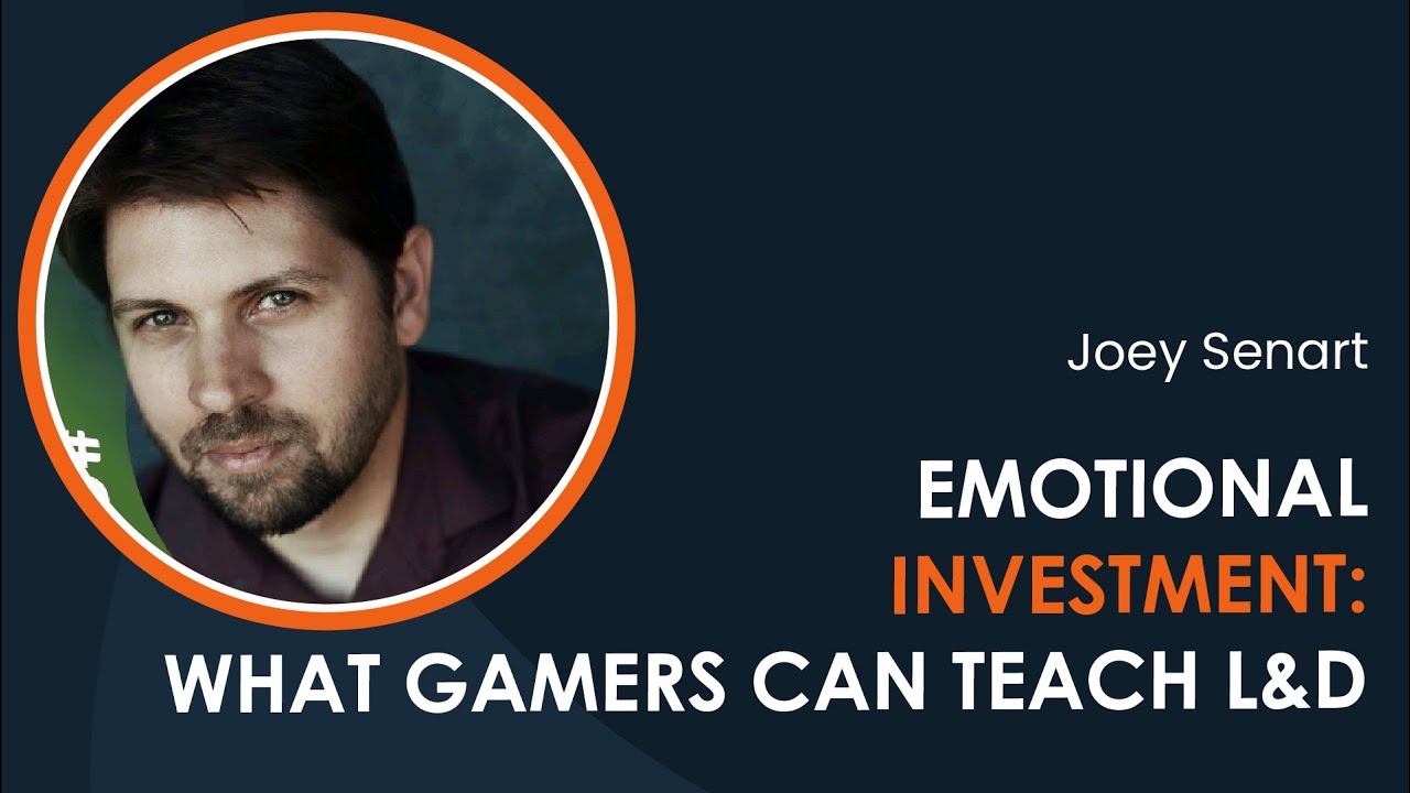 Emotional Investment   What being a gamer taught me about L&D with Joey Senart (iDTX 2023)