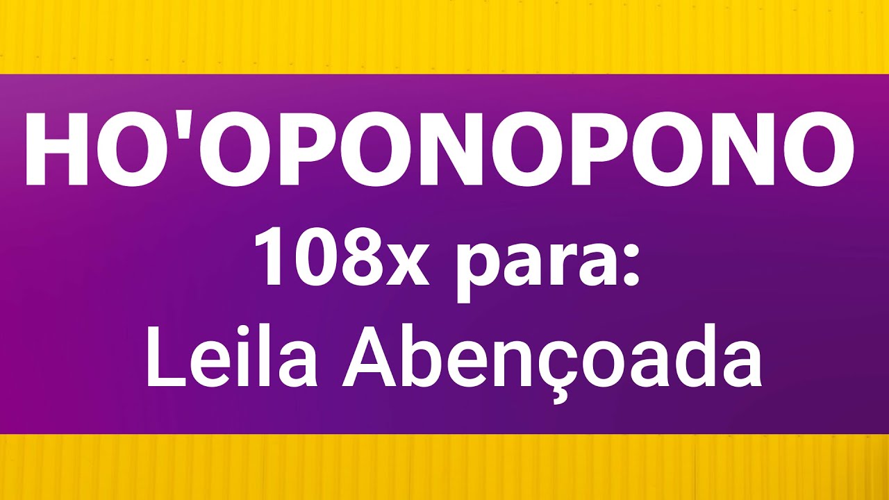 Ho'oponopono Abençoado para -