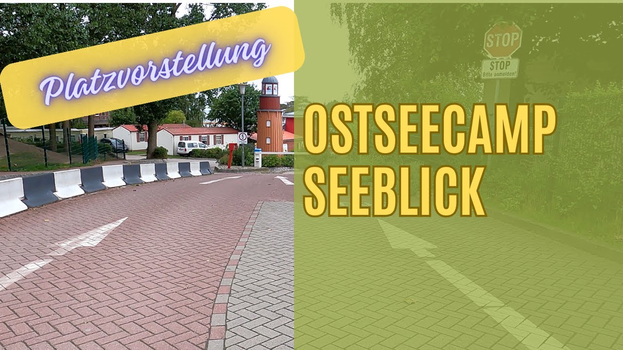 Ostseecamp Seeblick Platzvorstellung