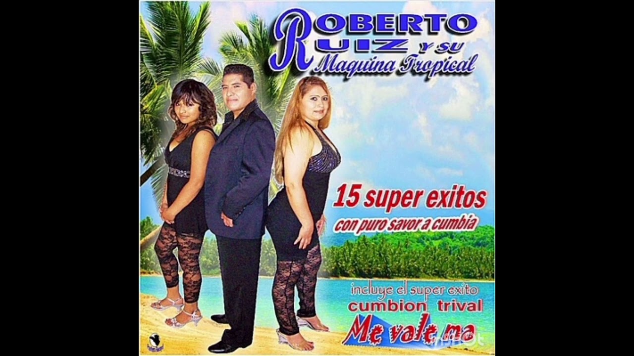 Roberto Ruiz y su Máquina Tropical-La Calentura