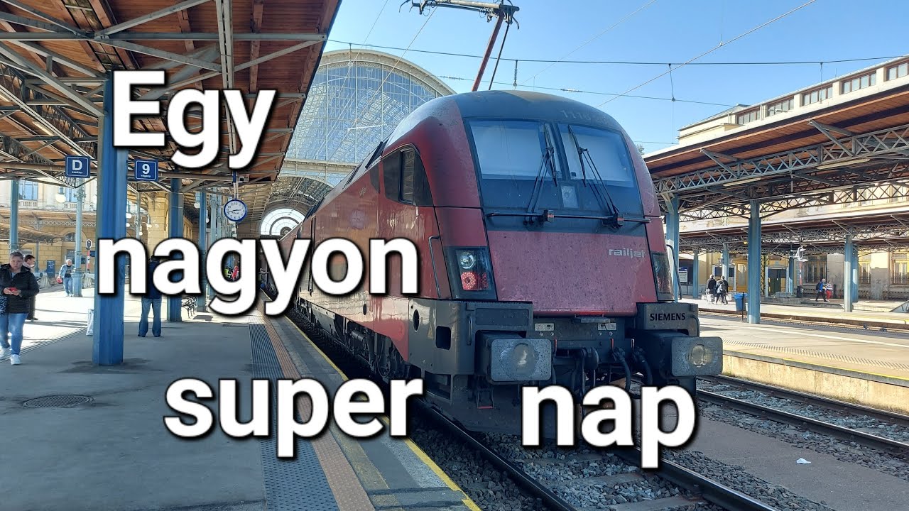 Sok Taurus, Railjet, és egy nagyon szuper nap a Keleti pályaudvaron.