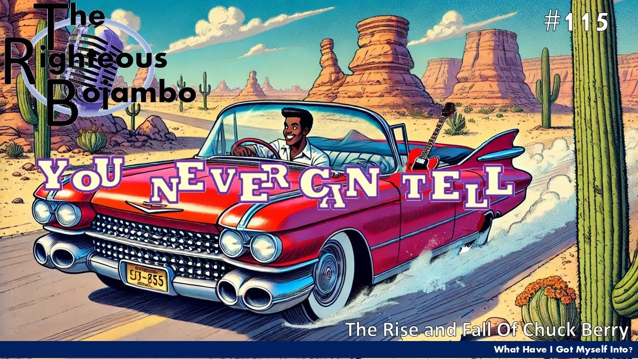 The Righteous Bojambo 16.115 - You Never Can Tell #chuckberry #1950smusic #rockandroll