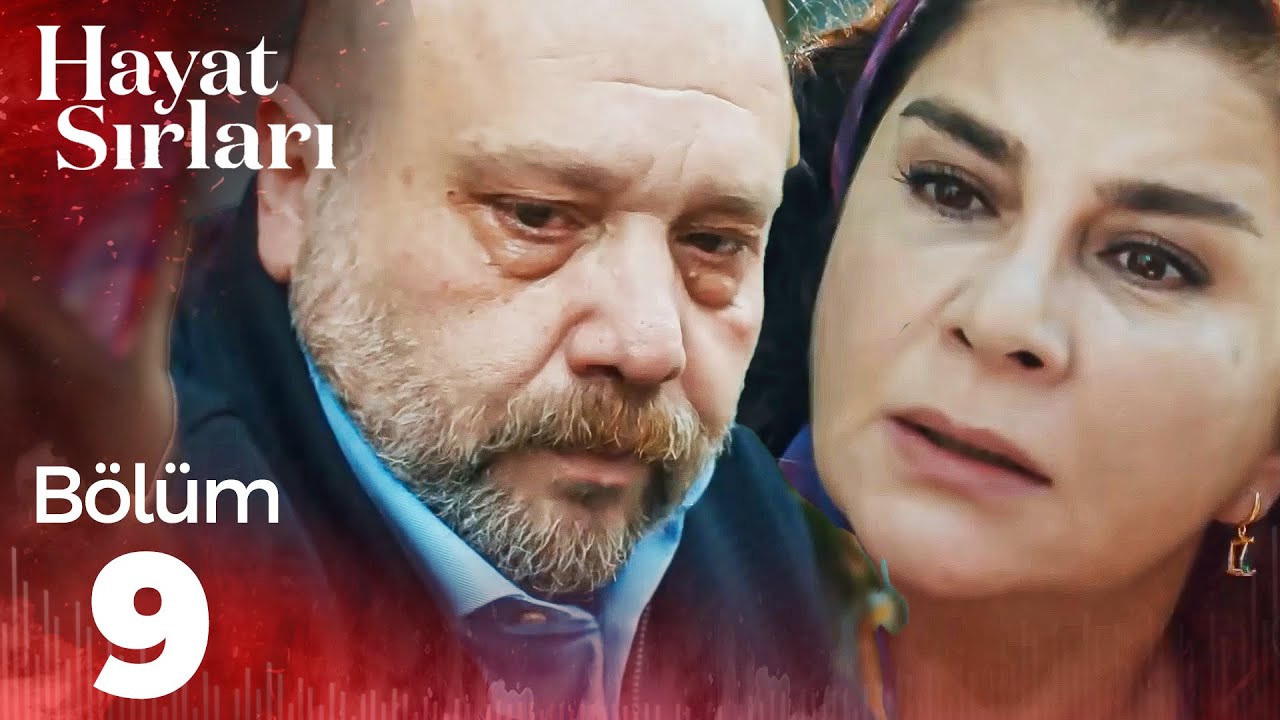 Hayat Sırları 9.Bölüm  | Full Bölüm