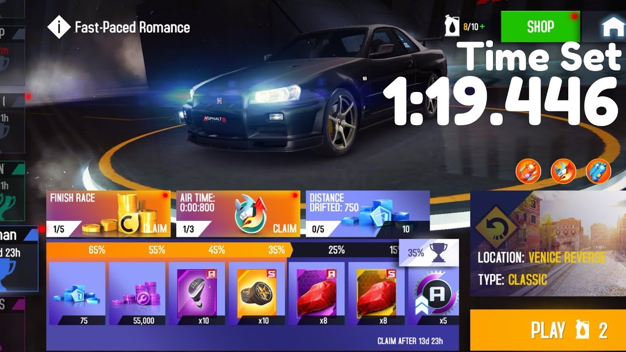 Asphalt 8 - 🏆Fast-Paced Romance 🏆- (1:19.446) FT Nissan Skyline GT-R {R34} (Top 35%)-Venice Reverse