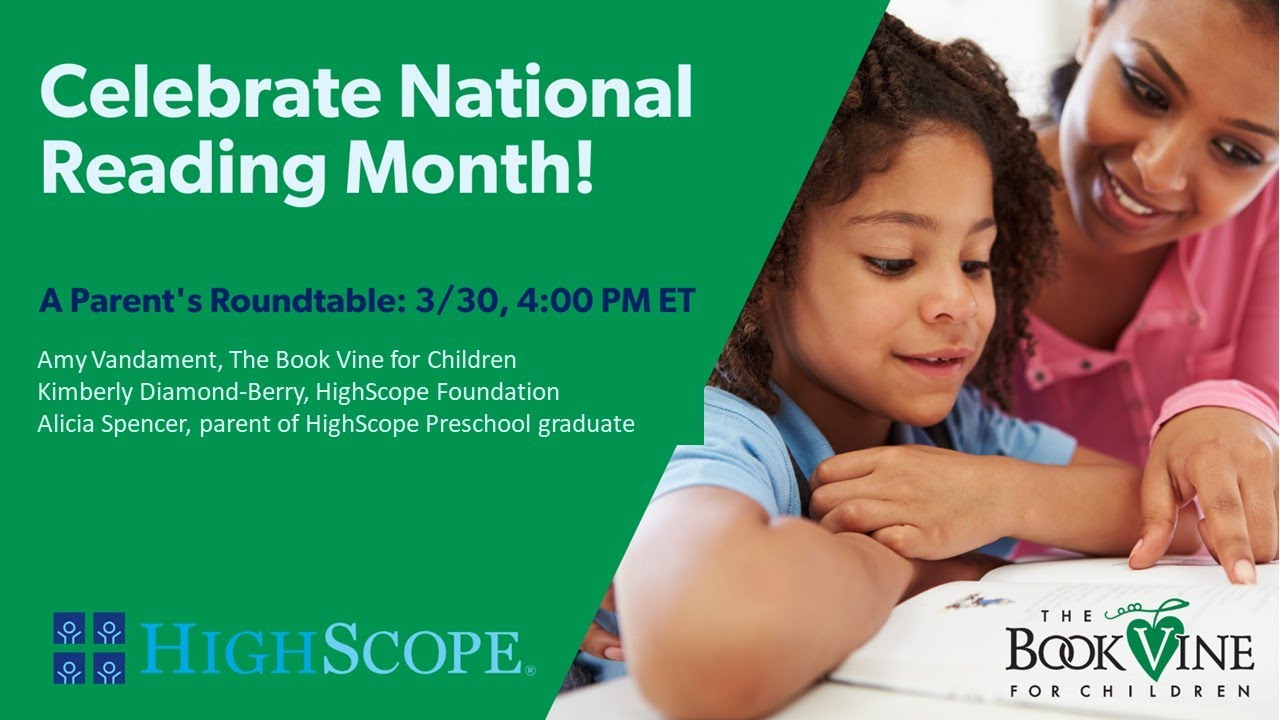 Celebrate National Reading Month with HighScope and Book Vine: A Parent's Roundtable (Part 2)