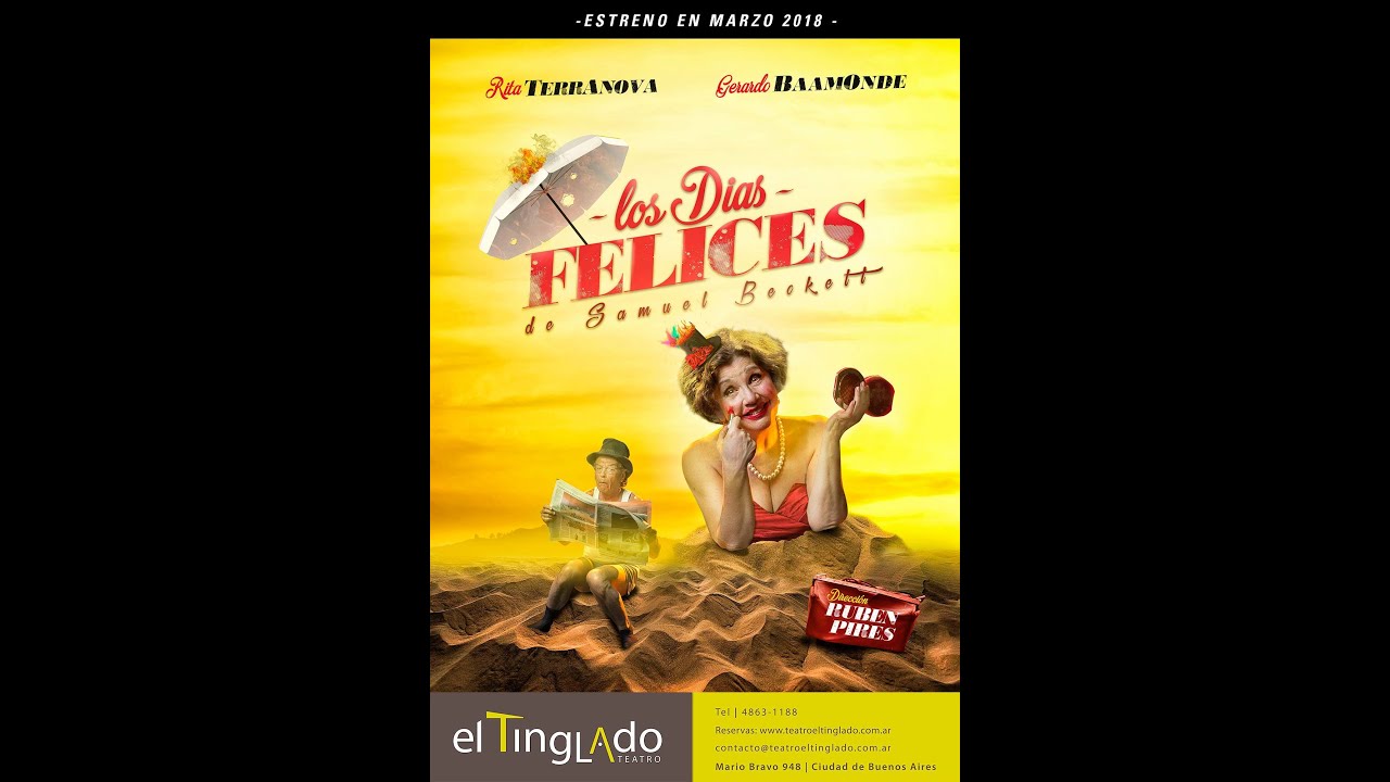 LOS DIAS FELICES de Samuel Beckett, traducción y adaptación Rubén Pires