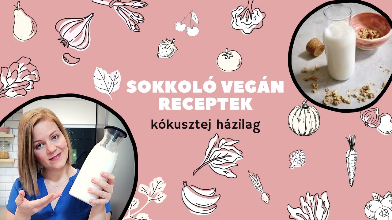 Kókusztej egyszerűen (tejfőzőgép nélkül) házilag | Sokkoló receptek | vegamama